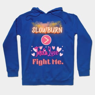 Slowburn > Instalove - Battle of the Tropes v3 Hoodie